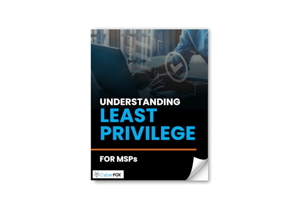 Understanding Least Privilege for MSPs eBook