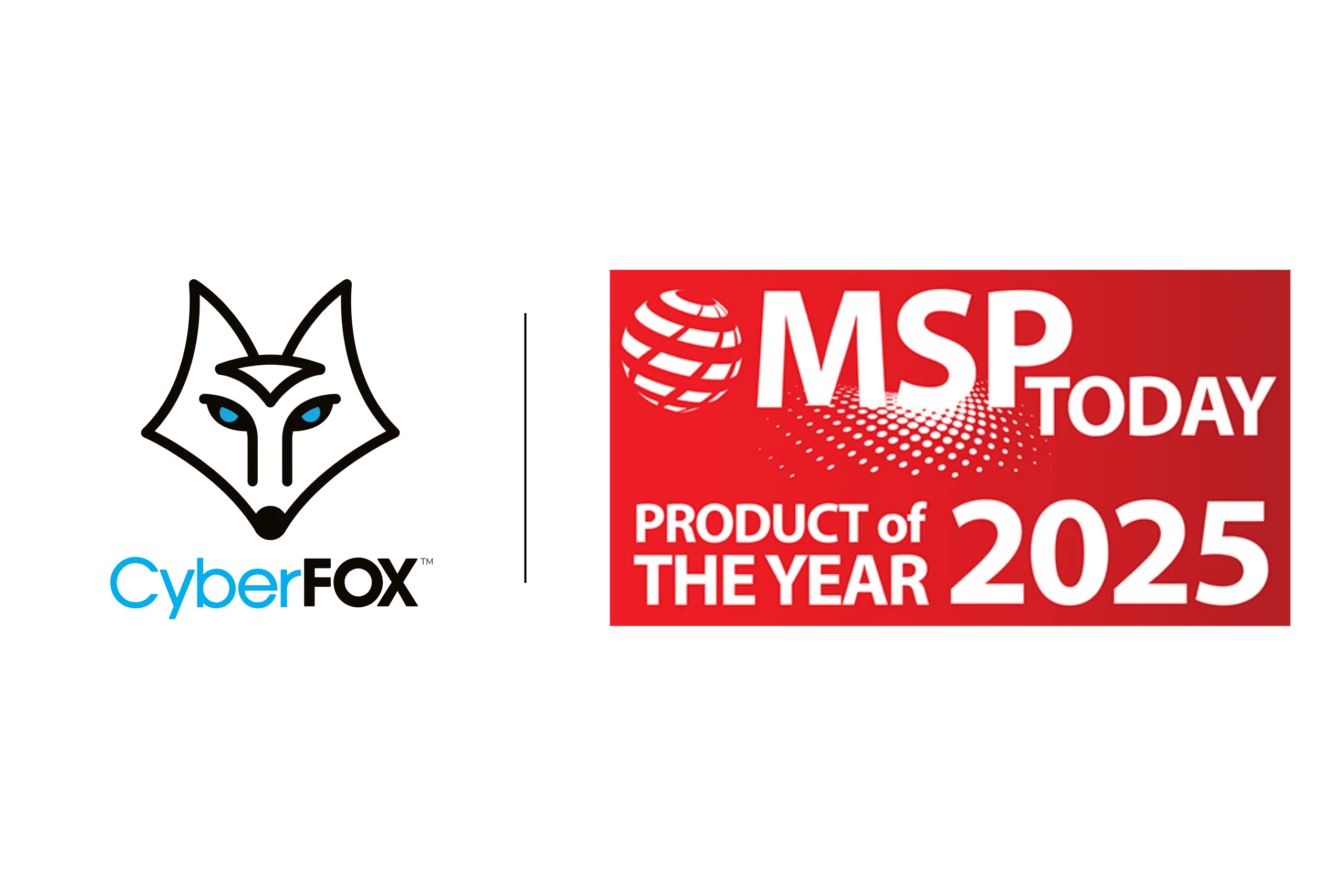 CyberFOX Honored with 2025 MSP Today Product of the Year Award