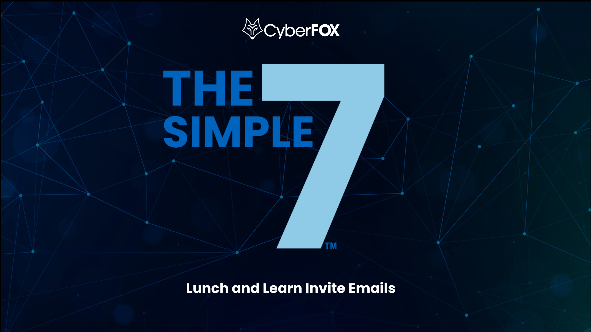 The Simple 7 Lunch and Learn Email Invites